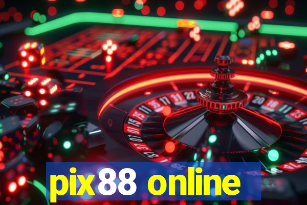 pix88 online